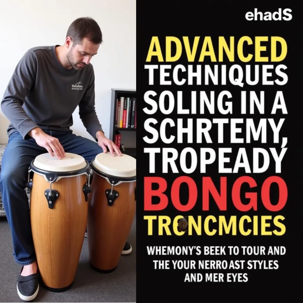 Advanced Bongo Drums Techniques: Soloing and Improvisation